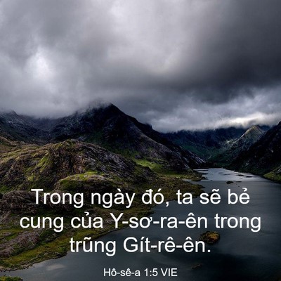 Picture 03 - Hô-sê-a 1:5 VIE - Trong ngày đó, ta sẽ bẻ cung của - Bible Verse Picture