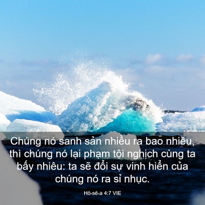 Picture 03 - Hô-sê-a 4:7 VIE - Chúng nó sanh sản nhiều ra bao nhiêu, thì - Bible Verse Picture