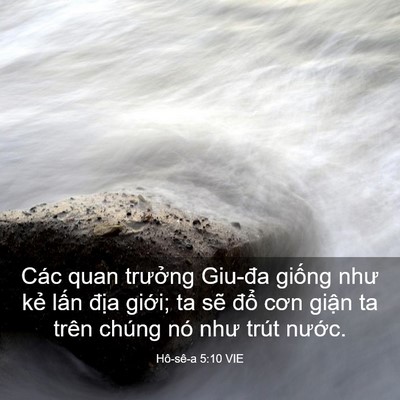 Picture 03 - Hô-sê-a 5:10 VIE - Các quan trưởng Giu-đa giống như kẻ - Bible Verse Picture