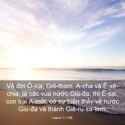 Picture 03 - I-sai-a 1:1 VIE - Về đời Ô-xia, Giô-tham, A-cha và - Bible Verse Picture