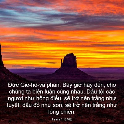 Picture 03 - I-sai-a 1:18 VIE - Đức Giê-hô-va phán: Bây giờ hãy đến, - Bible Verse Picture