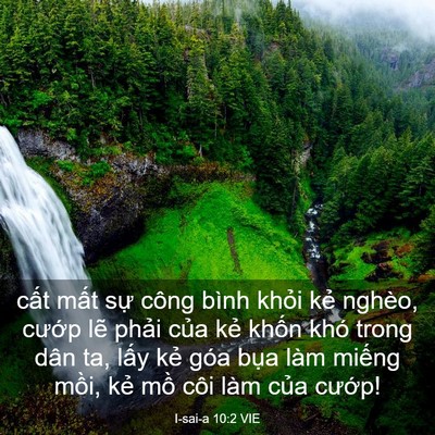 Picture 03 - I-sai-a 10:2 VIE - cất mất sự công bình khỏi kẻ nghèo, - Bible Verse Picture