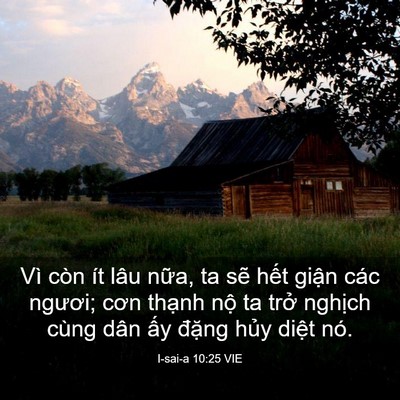 Picture 03 - I-sai-a 10:25 VIE - Vì còn ít lâu nữa, ta sẽ hết giận - Bible Verse Picture