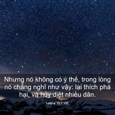 Picture 03 - I-sai-a 10:7 VIE - Nhưng nó không có ý thế, trong lòng nó - Bible Verse Picture