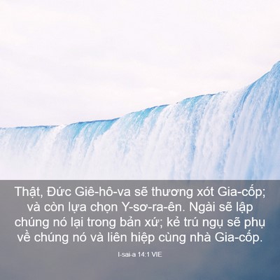 Picture 03 - I-sai-a 14:1 VIE - Thật, Đức Giê-hô-va sẽ thương xót - Bible Verse Picture