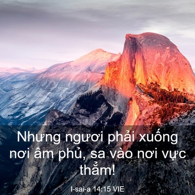 Picture 03 - I-sai-a 14:15 VIE - Nhưng ngươi phải xuống nơi âm phủ, sa - Bible Verse Picture