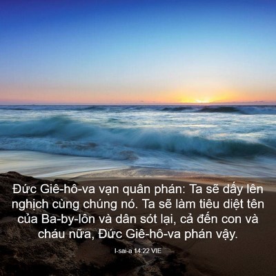 Picture 03 - I-sai-a 14:22 VIE - Đức Giê-hô-va vạn quân phán: Ta sẽ - Bible Verse Picture
