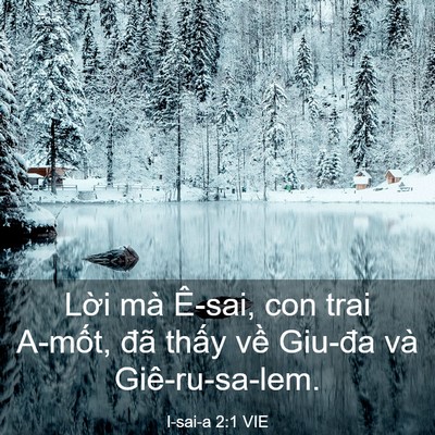 Picture 03 - I-sai-a 2:1 VIE - Lời mà Ê-sai, con trai A-mốt, đã thấy - Bible Verse Picture