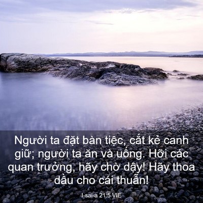 Picture 03 - I-sai-a 21:5 VIE - Người ta đặt bàn tiệc, cắt kẻ canh - Bible Verse Picture