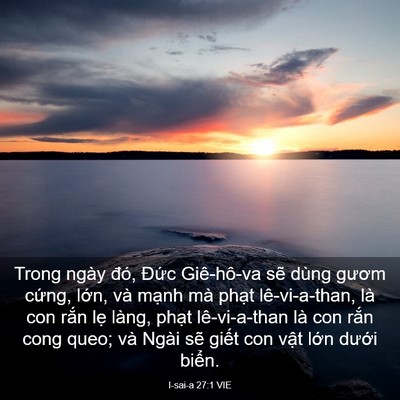 Picture 03 - I-sai-a 27:1 VIE - Trong ngày đó, Đức Giê-hô-va sẽ dùng - Bible Verse Picture