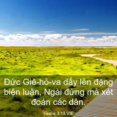 Picture 03 - I-sai-a 3:13 VIE - Đức Giê-hô-va dấy lên đặng biện - Bible Verse Picture