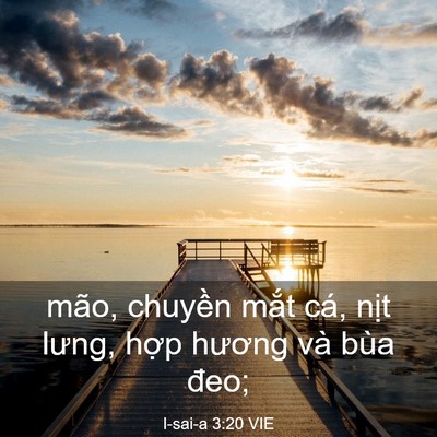 Picture 03 - I-sai-a 3:20 VIE - mão, chuyền mắt cá, nịt lưng, hợp - Bible Verse Picture