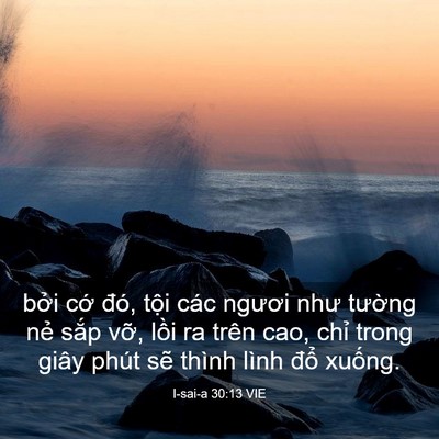 Picture 03 - I-sai-a 30:13 VIE - bởi cớ đó, tội các ngươi như tường - Bible Verse Picture
