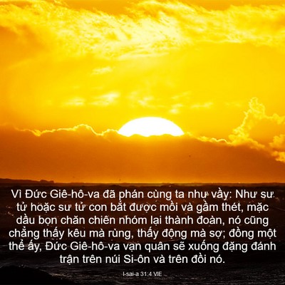 Picture 03 - I-sai-a 31:4 VIE - Vì Đức Giê-hô-va đã phán cùng ta như - Bible Verse Picture