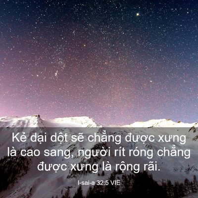 Picture 03 - I-sai-a 32:5 VIE - Kẻ dại dột sẽ chẳng được xưng là - Bible Verse Picture