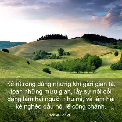Picture 03 - I-sai-a 32:7 VIE - Kẻ rít róng dùng những khí giới gian - Bible Verse Picture