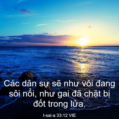 Picture 03 - I-sai-a 33:12 VIE - Các dân sự sẽ như vôi đang sôi nổi, - Bible Verse Picture