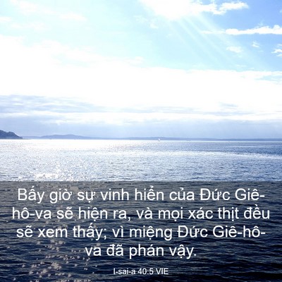 Picture 03 - I-sai-a 40:5 VIE - Bấy giờ sự vinh hiển của Đức - Bible Verse Picture