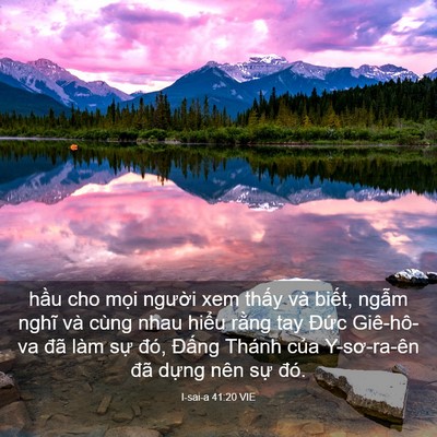 Picture 03 - I-sai-a 41:20 VIE - hầu cho mọi người xem thấy và biết, - Bible Verse Picture