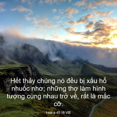 Picture 03 - I-sai-a 45:16 VIE - Hết thảy chúng nó đều bị xấu hổ - Bible Verse Picture