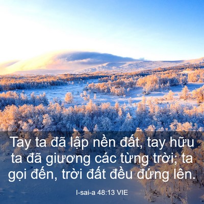 Picture 03 - I-sai-a 48:13 VIE - Tay ta đã lập nền đất, tay hữu ta đã - Bible Verse Picture