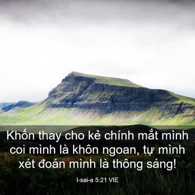 Picture 03 - I-sai-a 5:21 VIE - Khốn thay cho kẻ chính mắt mình coi mình - Bible Verse Picture