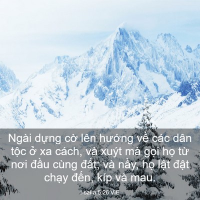Picture 03 - I-sai-a 5:26 VIE - Ngài dựng cờ lên hướng về các dân - Bible Verse Picture
