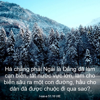 Picture 03 - I-sai-a 51:10 VIE - Há chẳng phải Ngài là Đấng đã làm - Bible Verse Picture