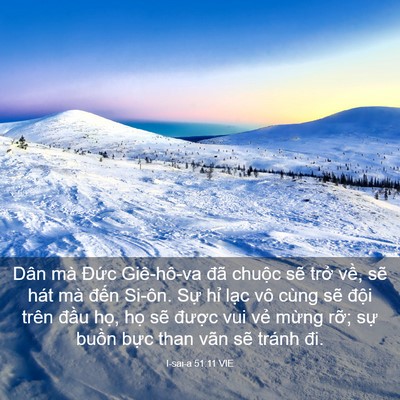 Picture 03 - I-sai-a 51:11 VIE - Dân mà Đức Giê-hô-va đã chuộc sẽ - Bible Verse Picture