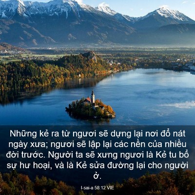 Picture 03 - I-sai-a 58:12 VIE - Những kẻ ra từ ngươi sẽ dựng lại - Bible Verse Picture