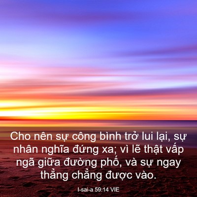 Picture 03 - I-sai-a 59:14 VIE - Cho nên sự công bình trở lui lại, sự - Bible Verse Picture