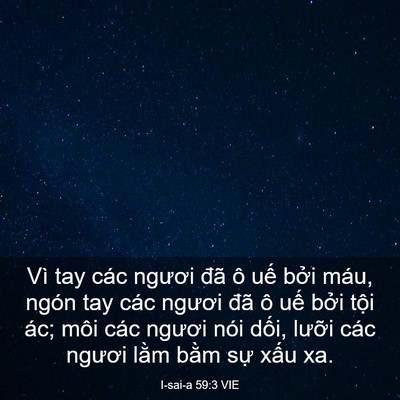 Picture 03 - I-sai-a 59:3 VIE - Vì tay các ngươi đã ô uế bởi máu, - Bible Verse Picture