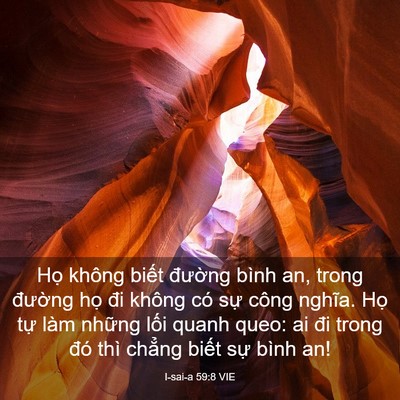 Picture 03 - I-sai-a 59:8 VIE - Họ không biết đường bình an, trong - Bible Verse Picture