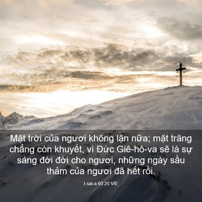 Picture 03 - I-sai-a 60:20 VIE - Mặt trời của ngươi không lặn nữa; - Bible Verse Picture