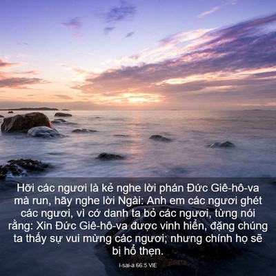 Picture 03 - I-sai-a 66:5 VIE - Hỡi các ngươi là kẻ nghe lời phán - Bible Verse Picture