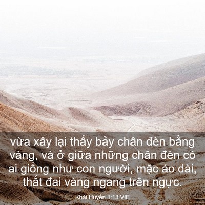 Picture 03 - Khải Huyền 1:13 VIE - vừa xây lại thấy bảy chân đèn bằng - Bible Verse Picture