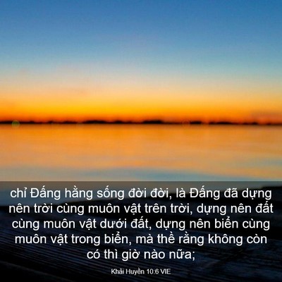 Picture 03 - Khải Huyền 10:6 VIE - chỉ Đấng hằng sống đời đời, là - Bible Verse Picture
