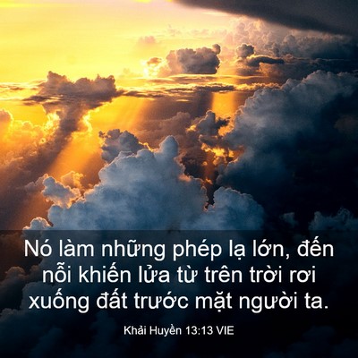 Picture 03 - Khải Huyền 13:13 VIE - Nó làm những phép lạ lớn, đến nỗi - Bible Verse Picture