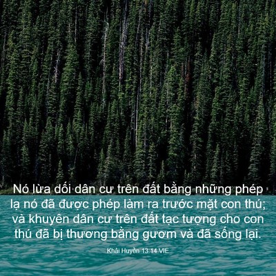 Picture 03 - Khải Huyền 13:14 VIE - Nó lừa dối dân cư trên đất bằng - Bible Verse Picture