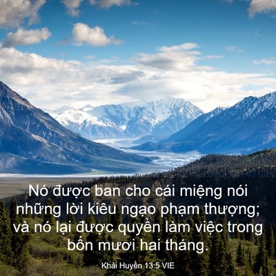 Picture 03 - Khải Huyền 13:5 VIE - Nó được ban cho cái miệng nói những - Bible Verse Picture