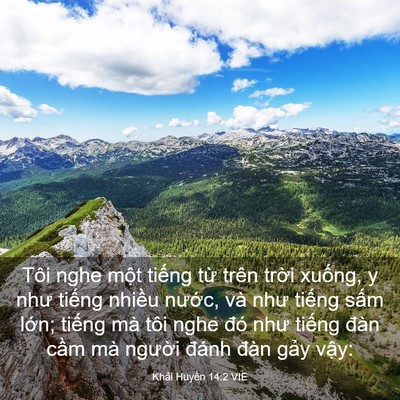 Picture 03 - Khải Huyền 14:2 VIE - Tôi nghe một tiếng từ trên trời - Bible Verse Picture