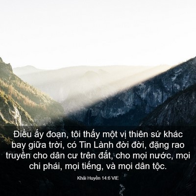 Picture 03 - Khải Huyền 14:6 VIE - Điều ấy đoạn, tôi thấy một vị - Bible Verse Picture