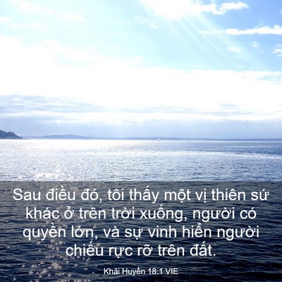 Picture 03 - Khải Huyền 18:1 VIE - Sau điều đó, tôi thấy một vị thiên - Bible Verse Picture