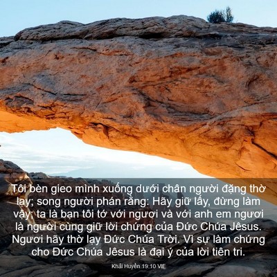 Picture 03 - Khải Huyền 19:10 VIE - Tôi bèn gieo mình xuống dưới chân - Bible Verse Picture