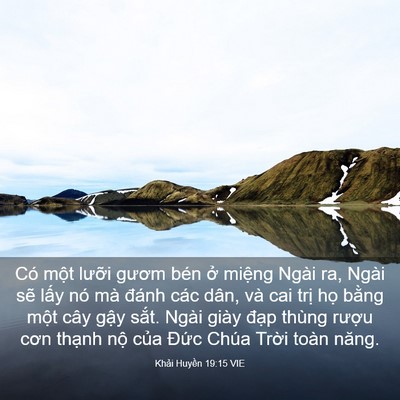 Picture 03 - Khải Huyền 19:15 VIE - Có một lưỡi gươm bén ở miệng Ngài - Bible Verse Picture