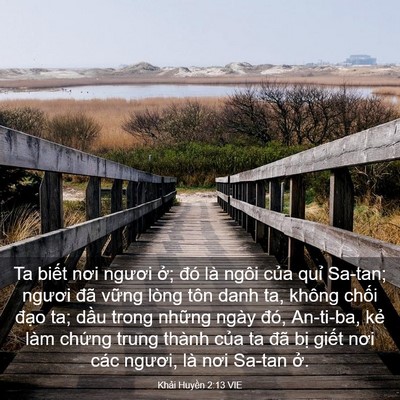Picture 03 - Khải Huyền 2:13 VIE - Ta biết nơi ngươi ở; đó là ngôi của - Bible Verse Picture