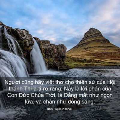 Picture 03 - Khải Huyền 2:18 VIE - Ngươi cũng hãy viết thơ cho thiên sứ - Bible Verse Picture