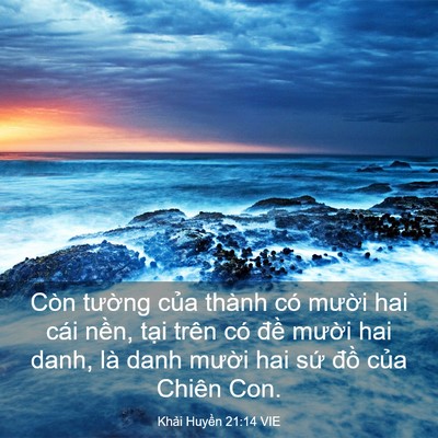 Picture 03 - Khải Huyền 21:14 VIE - Còn tường của thành có mười hai cái - Bible Verse Picture