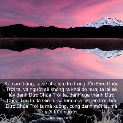 Picture 03 - Khải Huyền 3:12 VIE - Kẻ nào thắng, ta sẽ cho làm trụ trong - Bible Verse Picture