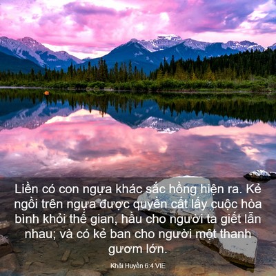 Picture 03 - Khải Huyền 6:4 VIE - Liền có con ngựa khác sắc hồng hiện - Bible Verse Picture